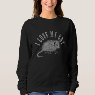 Opossum Ich liebe meine Katze Opossum Sweatshirt