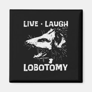 Opossum Live Liebe Lobotomy Possum Street Trash Ch Magnet