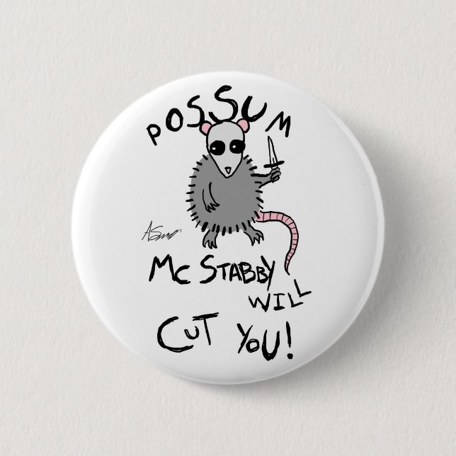 Opossum McStabby Knopf Button (Vorderseite)