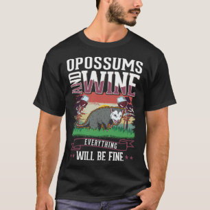 Opossum und Weinmüll Katze Possum Opossum T-Shirt