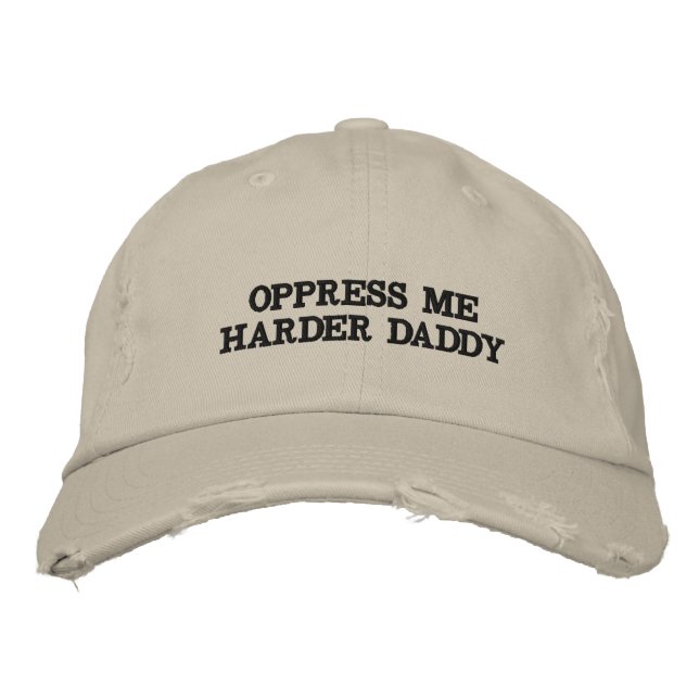 Oppress Me Harder Daddy Hat  Bestickte Baseballkappe (Vorderseite)