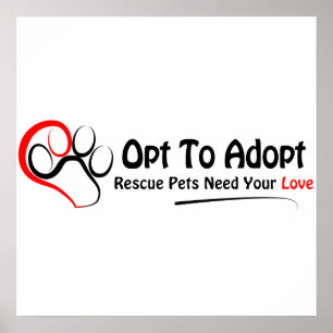 Opt To Adopt Poster