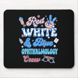 Optiker der Crew Red White Blue Ophthalmology 4. Mousepad