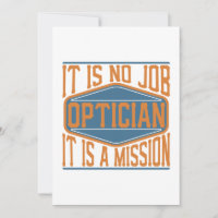 Optiker - es ist kein Job, es ist ein Auftrag