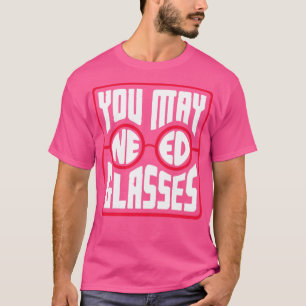 Optiker Optiker Optometrie Augenarzt Nee T-Shirt