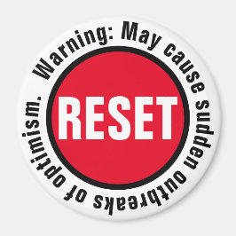 Optimismus Drücken Sie die Reset-Taste Magnet