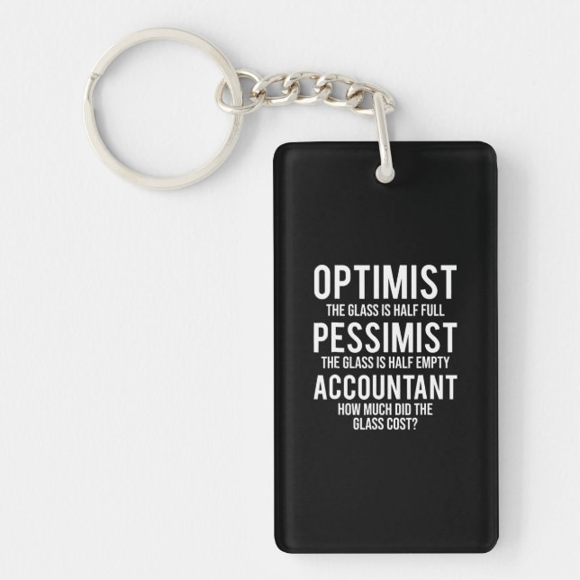 Optimist Pessimist Accountant Glass Costume Gesche Schlüsselanhänger (Vorderseite)