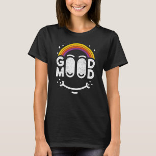 Optimistische Gute Stimmung gutes Gesicht lachen p T-Shirt