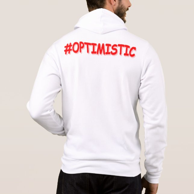 "#OPTIMISTISCHES" Niedliches Design. Jetzt kaufen Hoodie (Rückseite)
