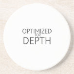 Optimized For Depth Minimalist Sandstone Getränkeuntersetzer<br><div class="desc">Protect the workspace base. Sandstone coaster with high-contrast typography to keep your surface clean and your mental perimeter strictly enforced.</div>