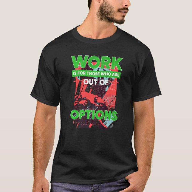Option für den Handel mit Aktien-Anleger außerhalb T-Shirt (Vorderseite)