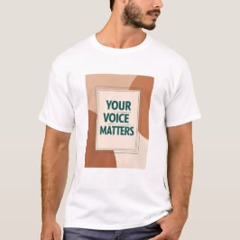 Option "Ihre Stimme zählt" 3 T-Shirt