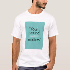 Option "Sound Matches" 2 T-Shirt