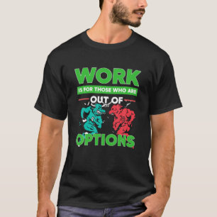 Optionen für den Handel mit Optionsgeschäften B T-Shirt