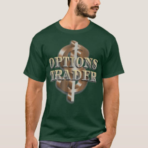 Optionen Händler T Shirt Börsenhandel Geschenk