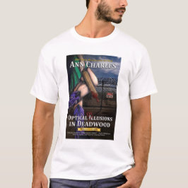 Optische Wahnvorstellungen im Ballast, Ann T-Shirt
