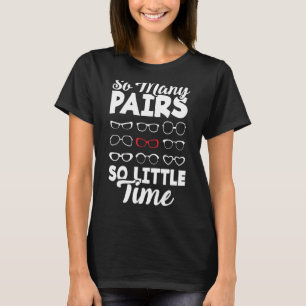 Optometriker Optometrie Ophthalmologe Also T-Shirt