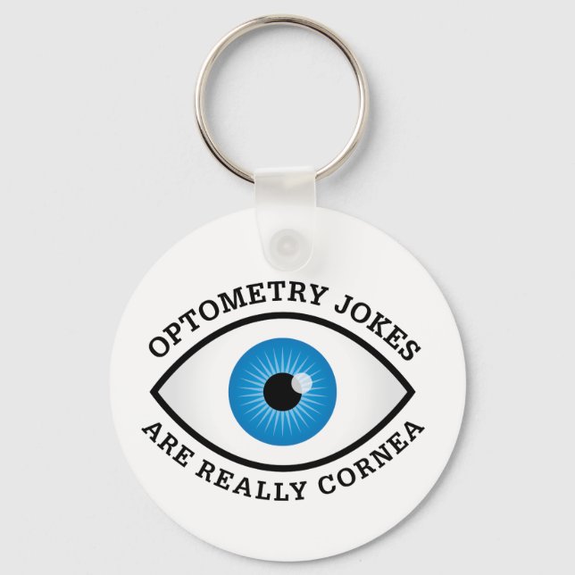 Optometrische Witze sind wirklich Cornea Schlüsselanhänger (Vorderseite)