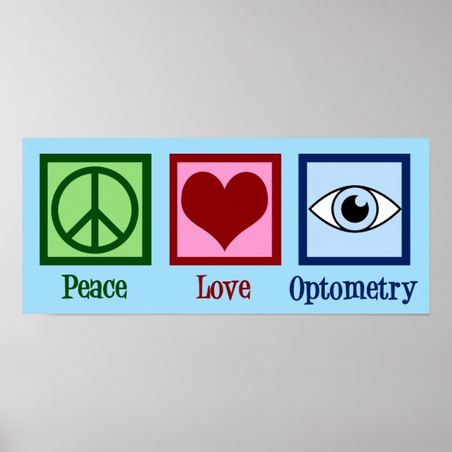Optometristen Peace Liebe Optometrie Blauer Augena Poster (Vorne)