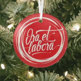 Ora et labora ornament aus glas