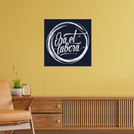 Ora et labora poster