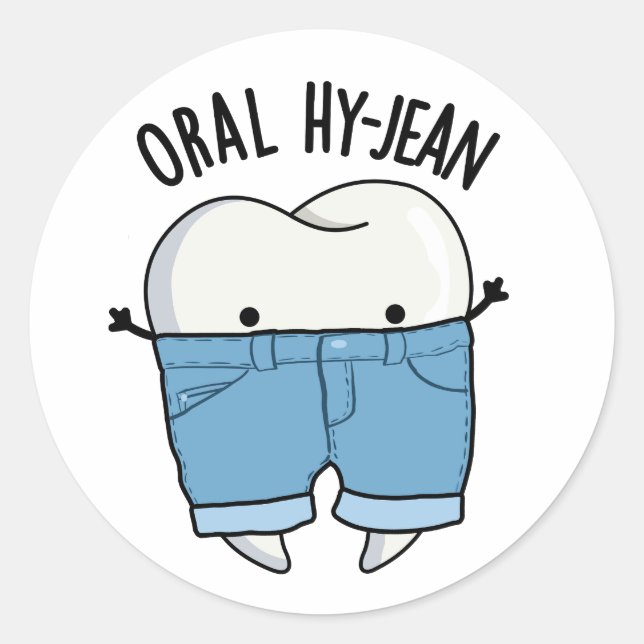 Oral Hy-jean Funny Tooth Pun Runder Aufkleber (Vorderseite)