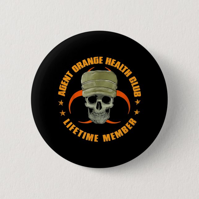 Orange Agent Health Club Lifetime Mitglied Vietnam Button (Vorderseite)