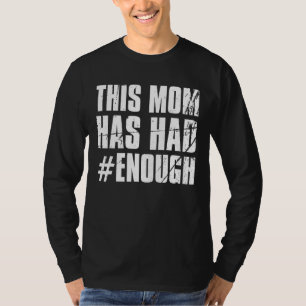 Orange Anti-Gun tragen Diese Mama hat genug Ban W T-Shirt