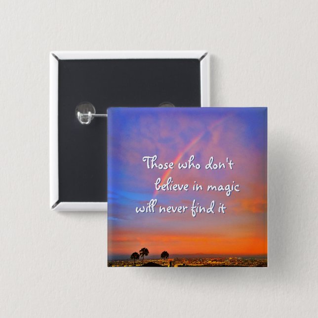 Orange Blue Rainbow Sunset Foto Glaubt an Magie Button (Vorne & Hinten)