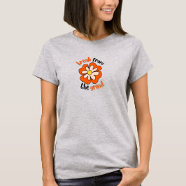 Orange Blume BFTG T - Shirt