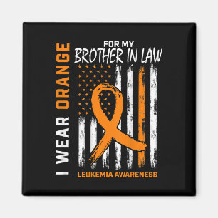 Orange Brother in Law Leukemia Bewusstsein Amerika Magnet