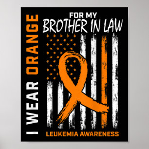 Orange Brother in Law Leukemia Bewusstsein Amerika Poster