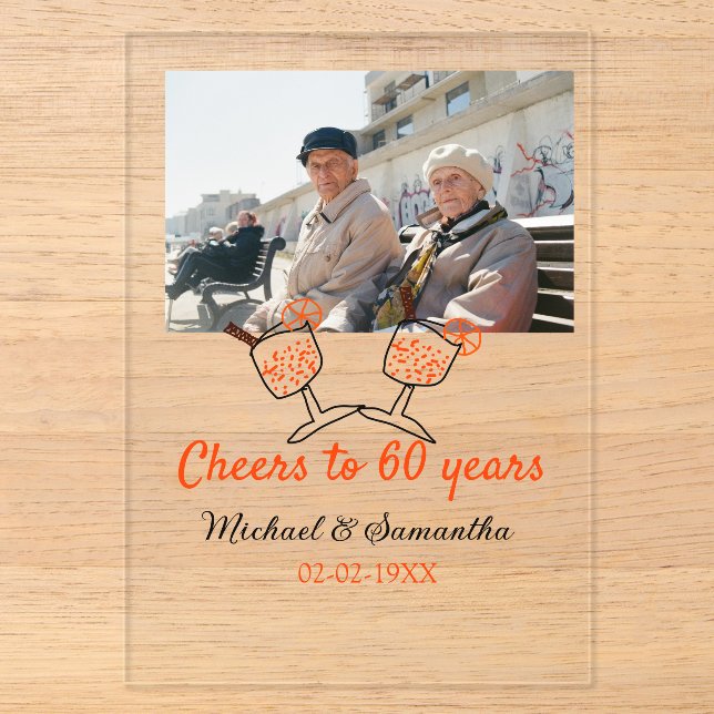 Orange cheers to 60 years anniversary wedding  acryleinladungen (Vorderseite)