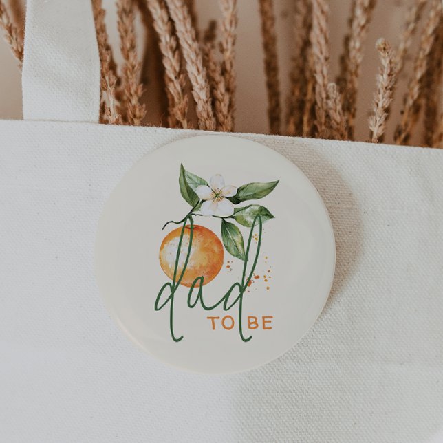 Orange Citrus Kleine Süsse Baby Dusche Vater zu se Button (Von Creator hochgeladen)
