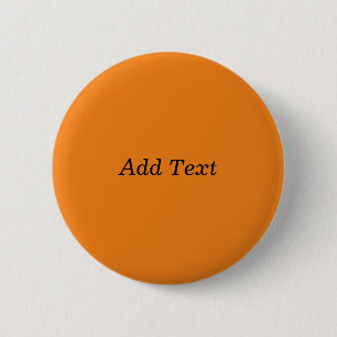 Orange Create your own Add Text Custom Button