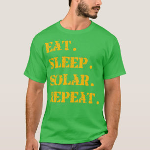 Orange Eat Sleep Solar Wiederholung 2 T-Shirt