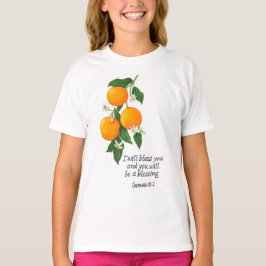 Orange Fruit Genesis 12:2 T-Shirt