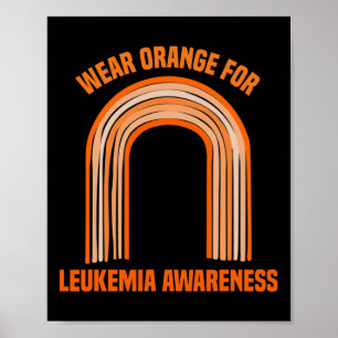Orange für Leukämie Bewusstsein Leukämie 1 Poster