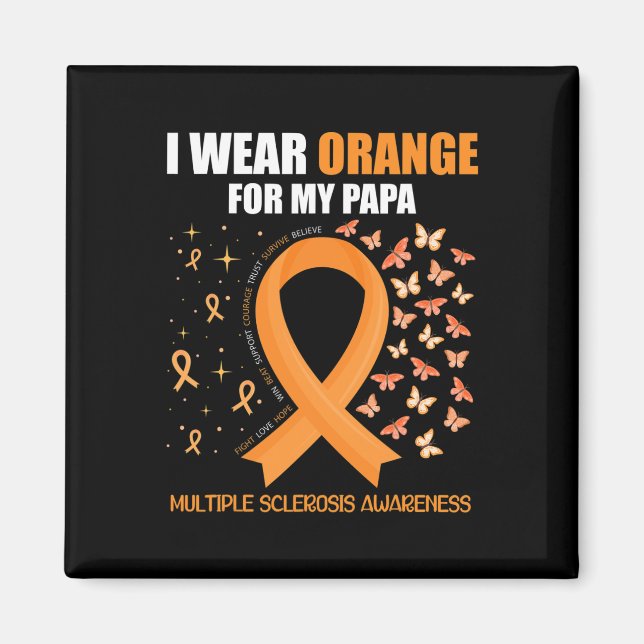 Orange für meine Papa-Multiple Sklerose Awarene tr Magnet (Vorne)