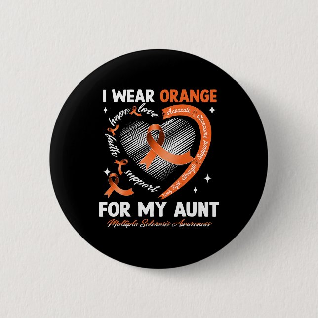 Orange für meine Tante Multiple Sklerose Awarene t Button (Vorderseite)