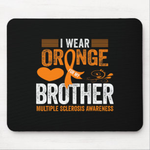 Orange für meinen Bruder Frau Multiple Sklerose A Mousepad