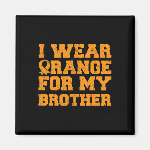 Orange für meinen Bruder Leukämie Bewusstsein Kreb Magnet