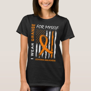 Orange für sich selbst Leukämie Bewusstsein Amerik T-Shirt