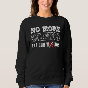 Orange genug kein Schweigen mehr gegen Gewalt von Sweatshirt