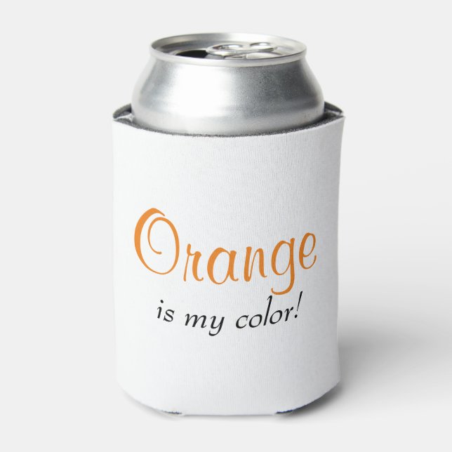 Orange ist mein farbiges Sprichwort Dosenkühler (Kanne Vorderseite)