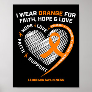 Orange Leukemia Awareness Faith Hope Liebe Christi Poster