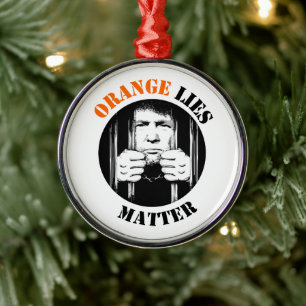 Orange Lies Anti Trump Ornament Aus Metall