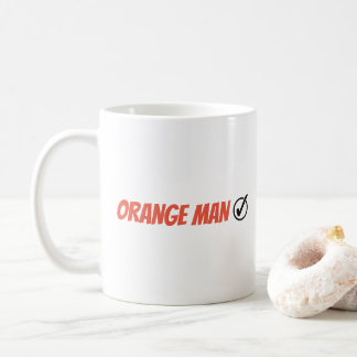 Orange Man Trump Funny Election 2024 Kaffeetasse