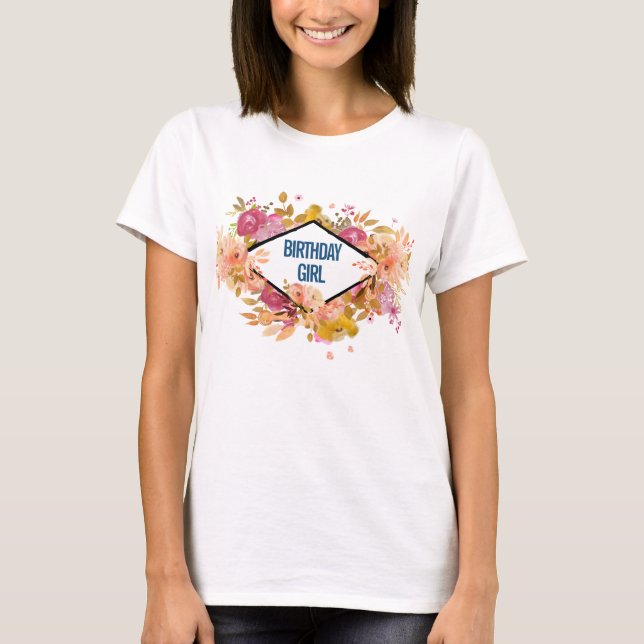 Orange & Pink Floral Bouquet - Birthday Girl T-Shirt (Vorderseite)
