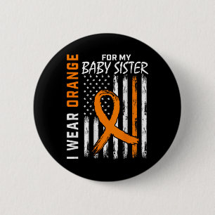 Orange Ribbon Baby Schwester Leukämie Bewusstsein Button